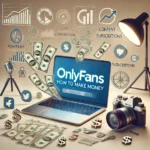 How to make money on onlyfans in Australia