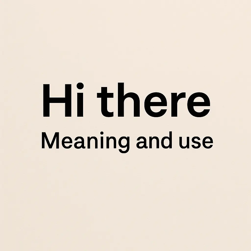 Hi there